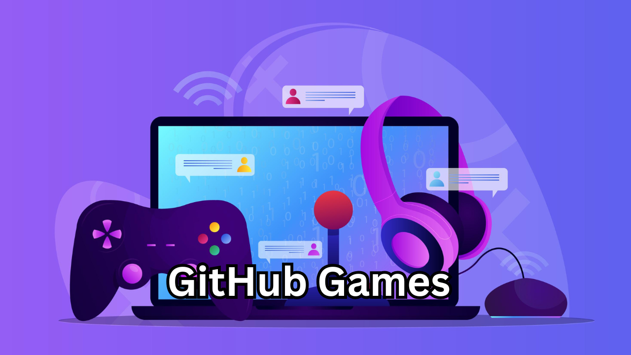 GitHub Games The Ultimate Guide to Exploring, Playing, and Creating Games on GitHub