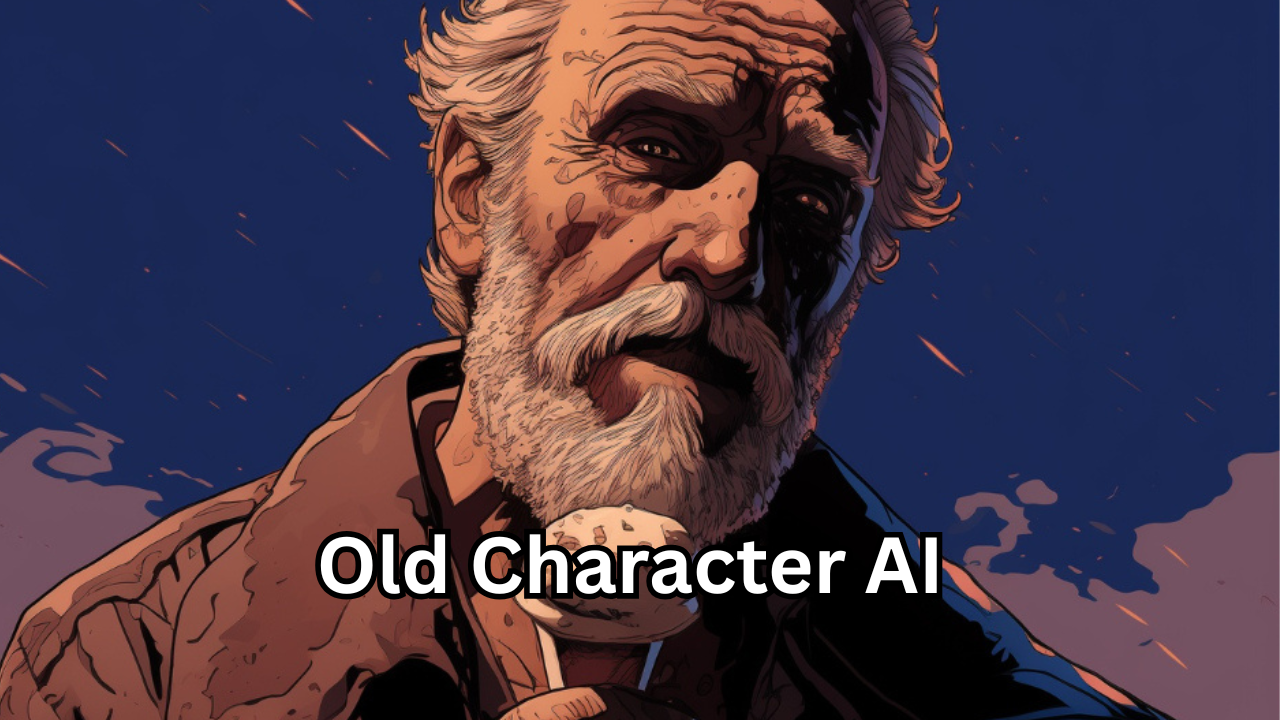 Old Character AI: Exploring the Fascinating Evolution of Classic AI Characters