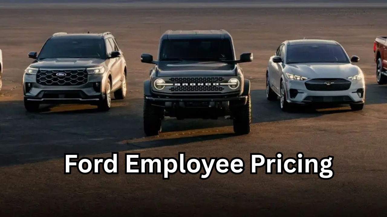 Ford Employee Pricing A Complete Guide to Savings & Benefits