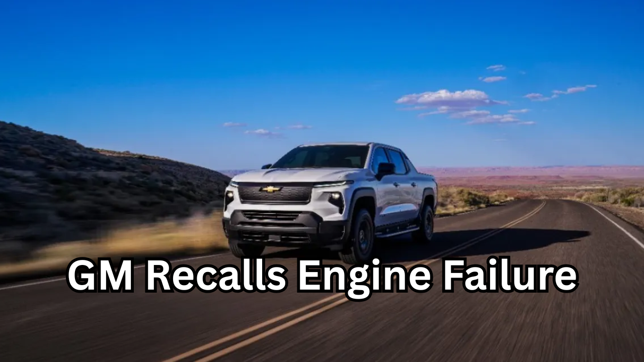 GM Recalls Engine Failure What You Need to Know
