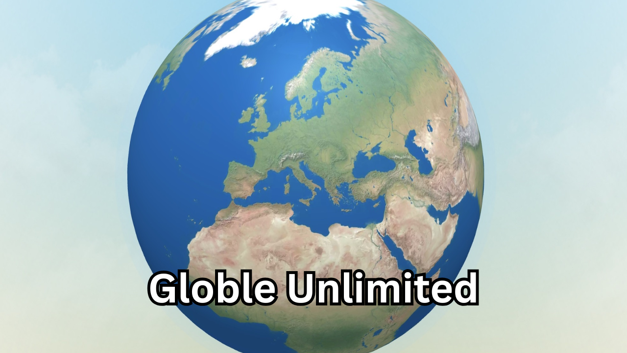 Globle Unlimited The Ultimate Guide to Playing Without Limits