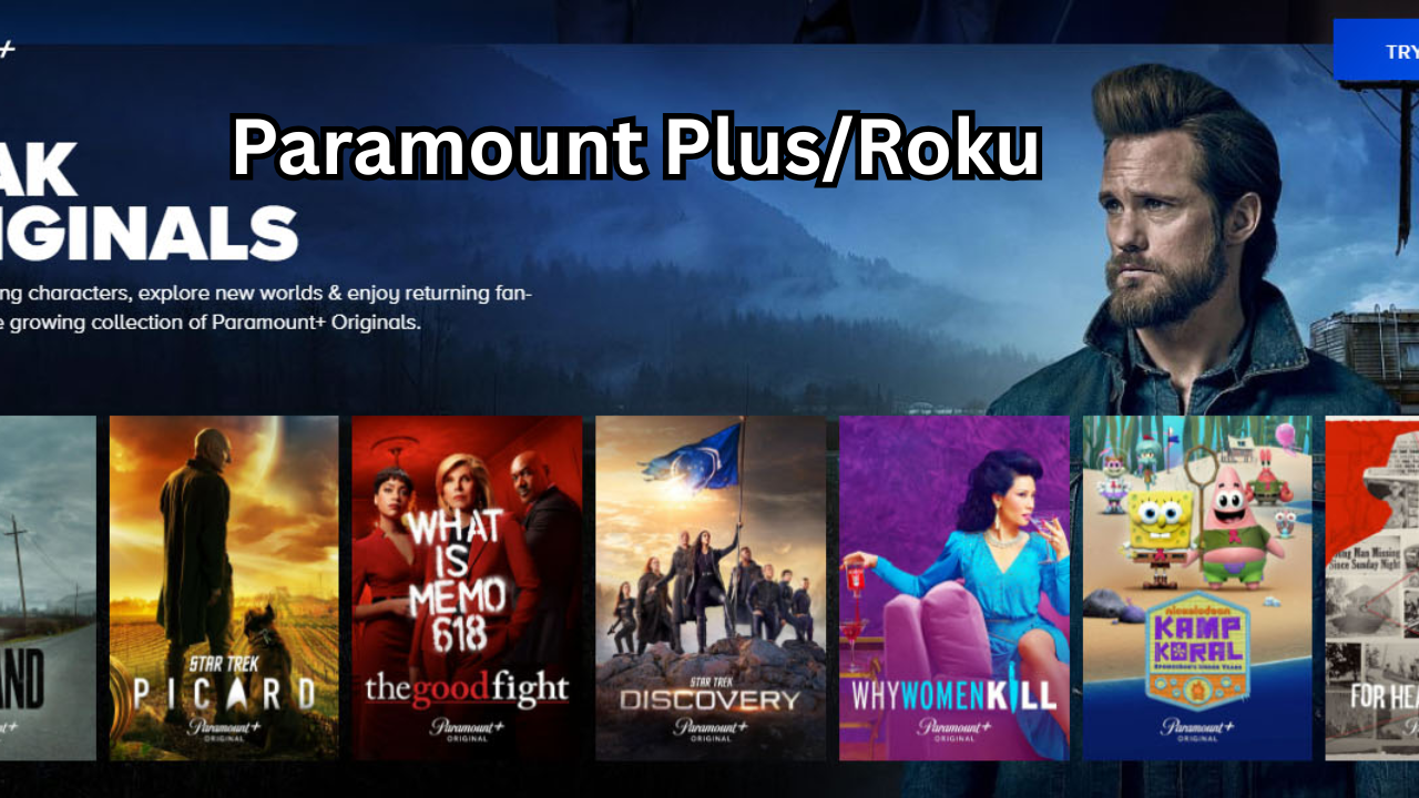 Paramount PlusRoku – The Ultimate Guide to Streaming Paramount+ on Roku in 2025