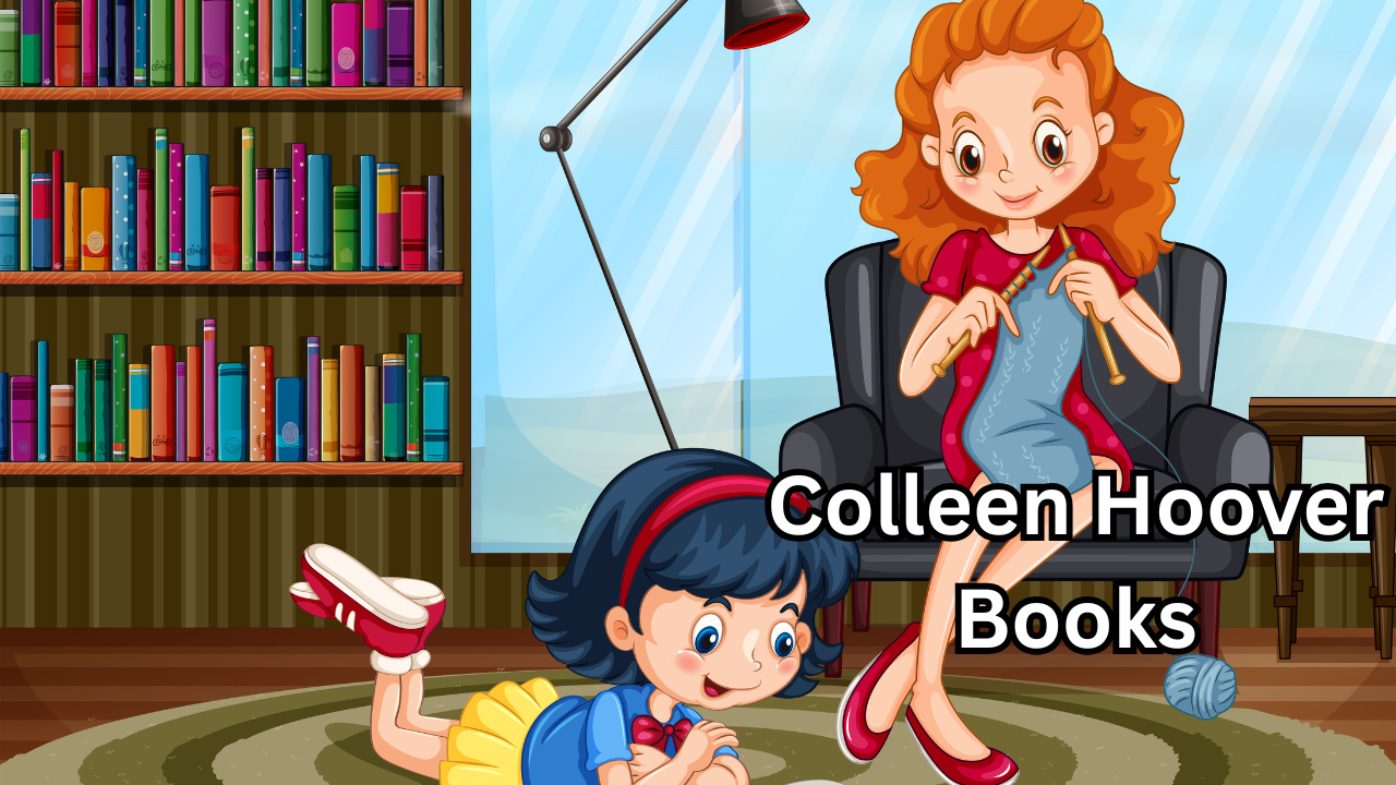 Colleen Hoover Books A Powerful and Inspiring Reading Experience