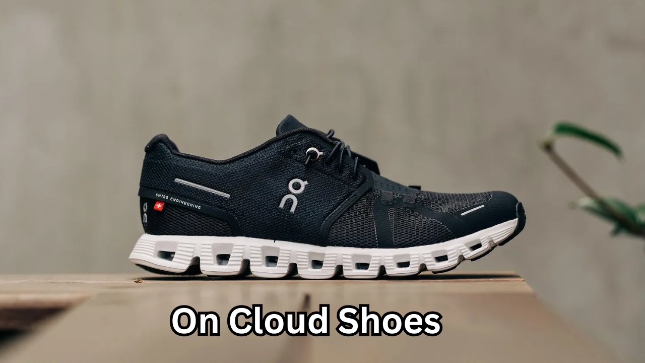 On Cloud Shoes A Powerful, Positive Upgrade for Everyday Comfort and Performance
