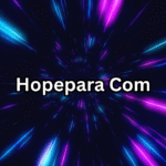 Hopepara Com A Complete Guide to Understanding Its Features, Benefits, and Online Presence